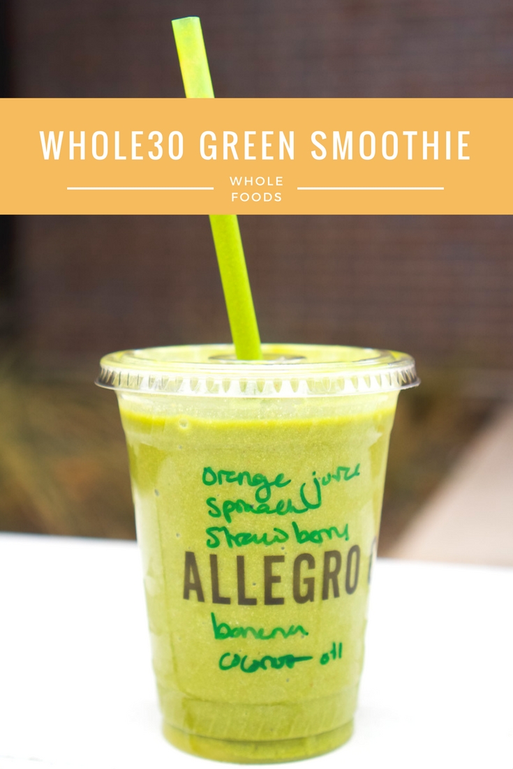 Whole Foods Whole30 Smoothie